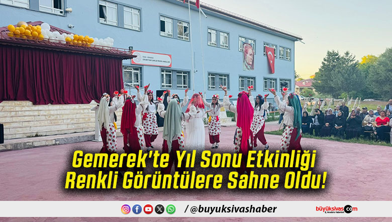 Gemerek'te Yıl Sonu Etkinliği Renkli Görüntülere Sahne Oldu!