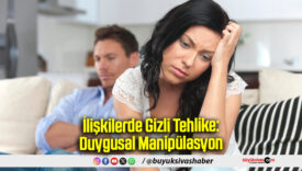 İlişkilerde Gizli Tehlike