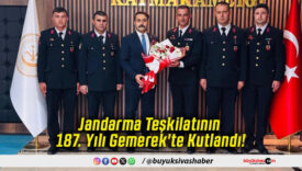 Jandarma Teşkilatının 187. Yılı Gemerek'te Kutlandı!