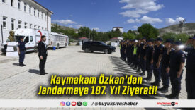 Kaymakam Özkan'dan Jandarmaya 187. Yıl Ziyareti!