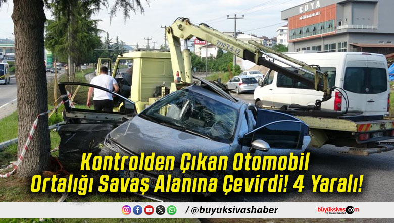 Kontrolden Çıkan Otomobil Ortalığı Savaş Alanına Çevirdi! 4 Yaralı!