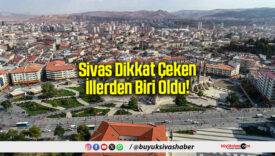 Sivas Dikkat Çeken