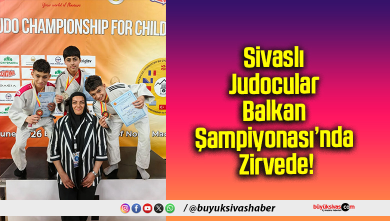 Sivaslı Judocular Balkan