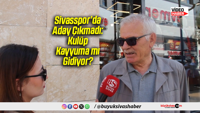 Sivasspor’da Aday Çıkmadı