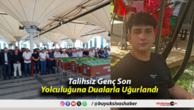 Talihsiz Genç Son Yolculuğuna