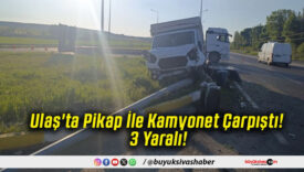 Ulaş'ta Pikap İle Kamyonet Çarpıştı! 3 Yaralı!