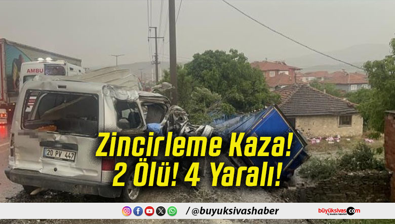 Zincirleme Kaza! 2 Ölü! 4 Yaralı!