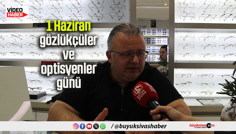 optisyenler günü