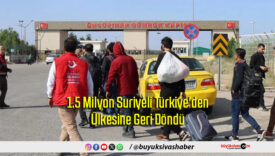 1.5 Milyon Suriyeli