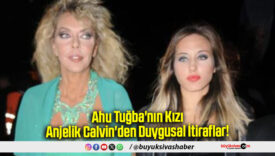 Ahu Tuğba'nın