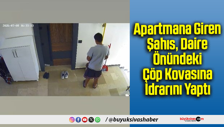 Apartmana Giren Şahıs