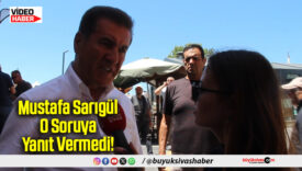Mustafa Sarıgül O Soruya