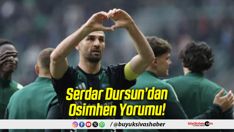 Serdar Dursun’dan