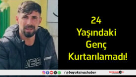 kurtarılamadı