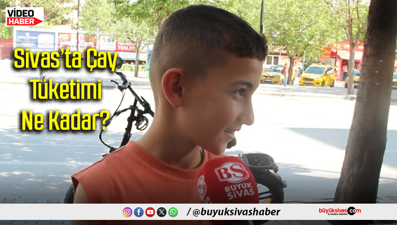 Çay Tüketimi