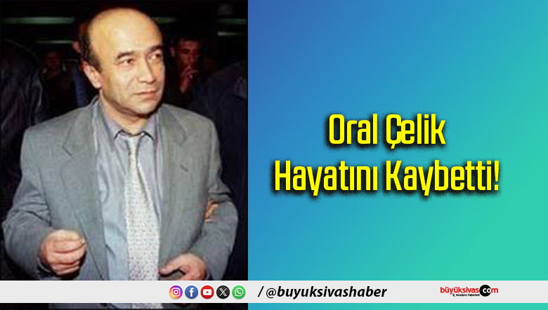 Oral Çelik