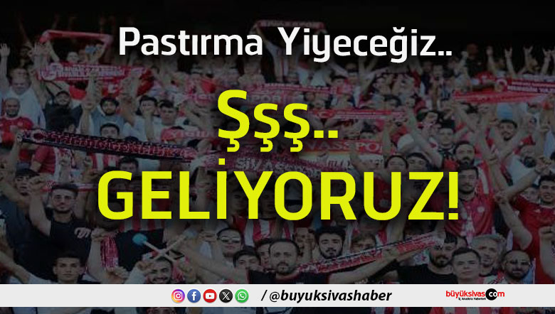 geliyoruz