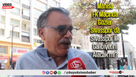Manisa FK Maçında Gözler