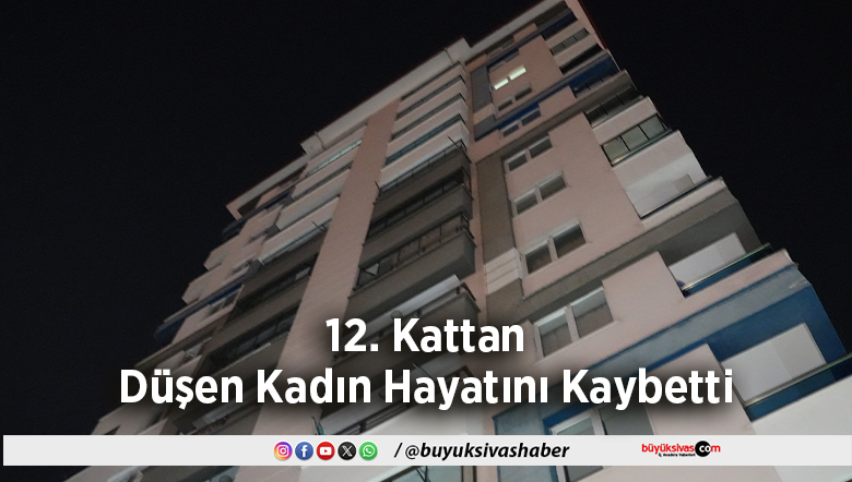 12. Kattan Düşen Kadın