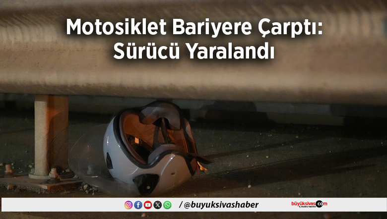 Motosiklet Bariyere Çarptı: Sürücü Yaralandı