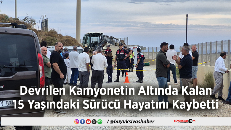 15 Yaşındaki Sürücü Hayatını Kaybetti