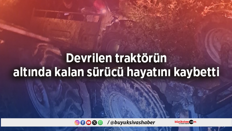 Devrilen traktörün