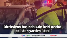 Direksiyon başında kalp krizi geçirdi