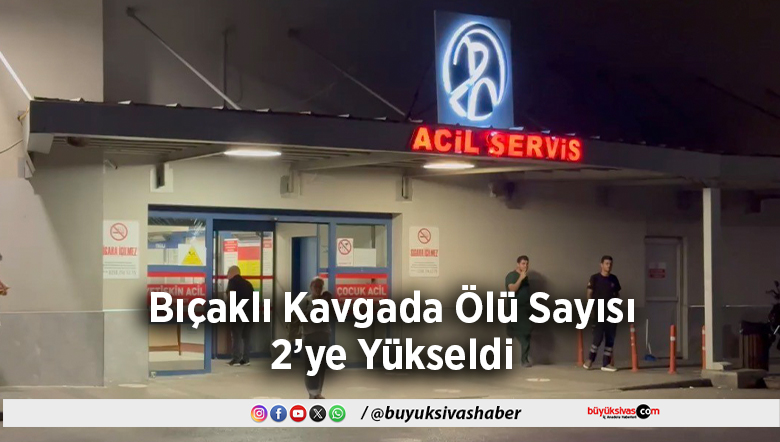 Ölü Sayısı 2’ye Yükseldi