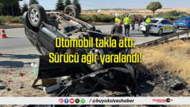 Otomobil takla attı