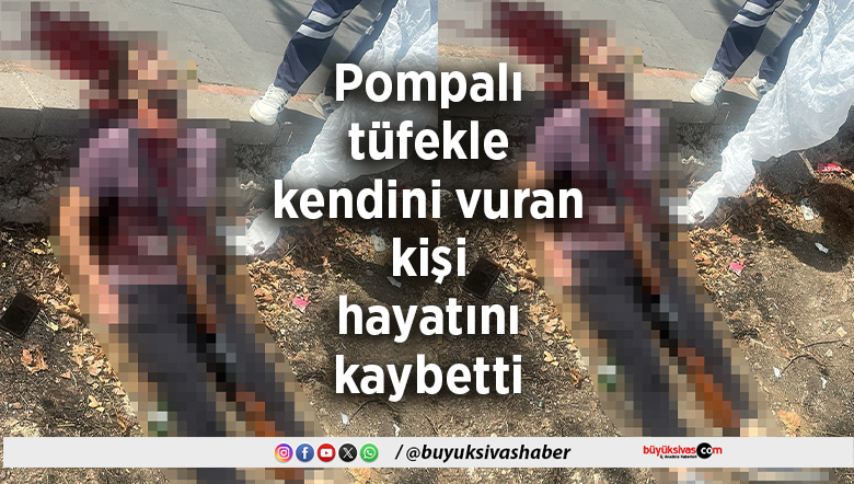 Pompalı tüfekle kendini vuran