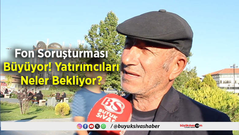Fon Soruşturması Büyüyor