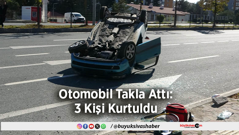Otomobil Takla Attı