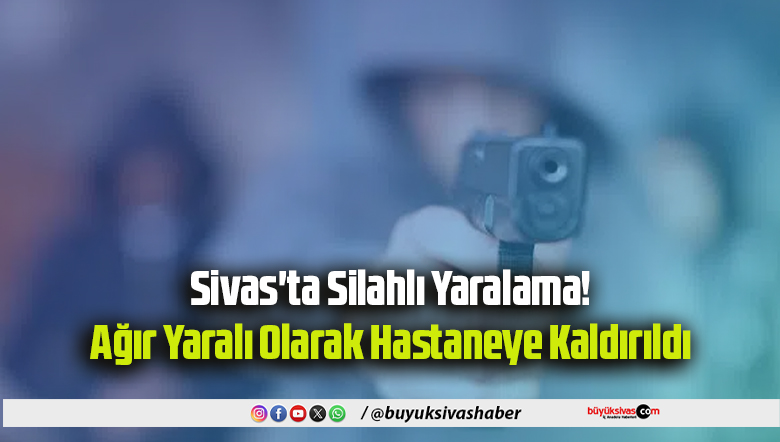 Silahlı Yaralanma
