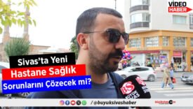 Sivas’ta Yeni Hastane