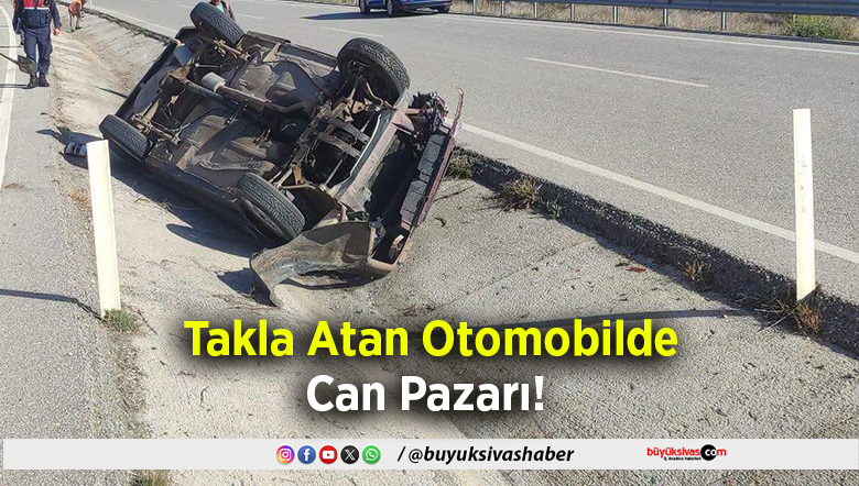 Takla Atan Otomobilde Can