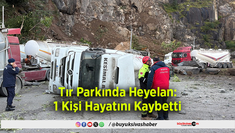 Tır Parkında Heyelan