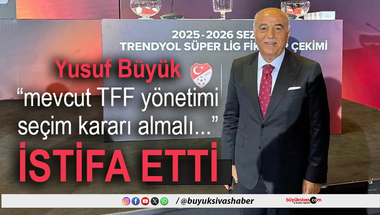 yusuf büyük tff